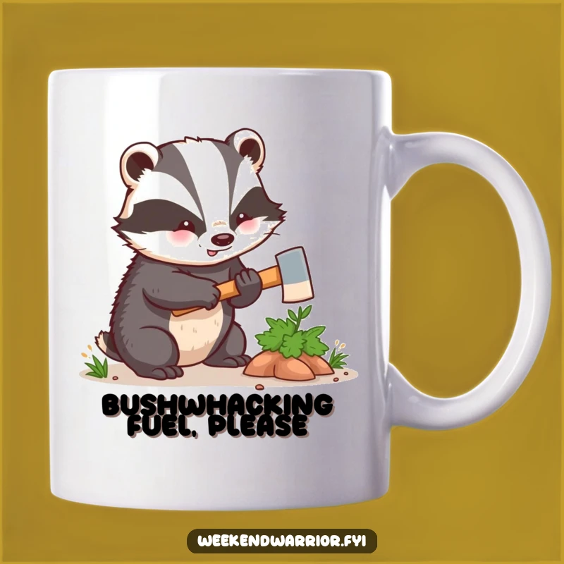 Funny Kawaii Badger Axe Mug - Hilarious Woodland Creature Gift for Nature Lovers