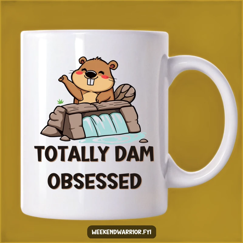 Funny Beaver Dam Mug: Build Your Day with Humorous Energy