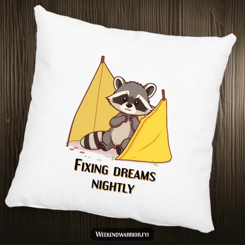Funny Raccoon Tent Pillow featuring a cute, brave raccoon patching a small tear, perfect for comfort and playful decor.