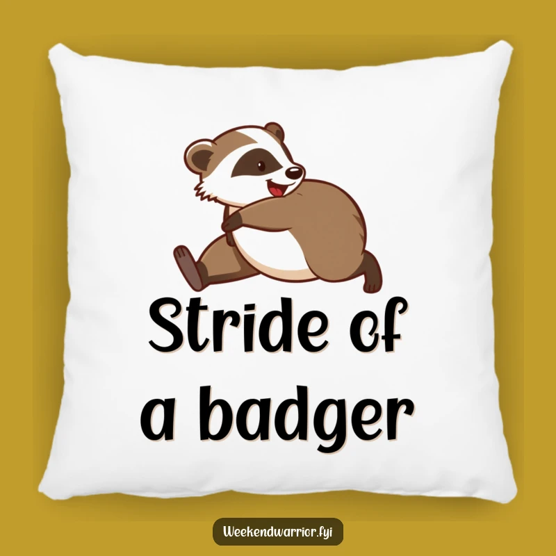 Funny Badger Cozy Pillow: Snuggle Up with Morning Jog Humor