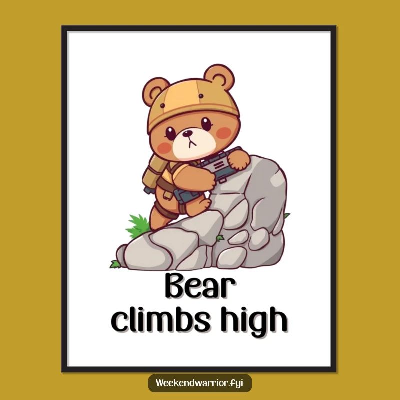 Funny Bear Combat Poster - Determined Climber Art