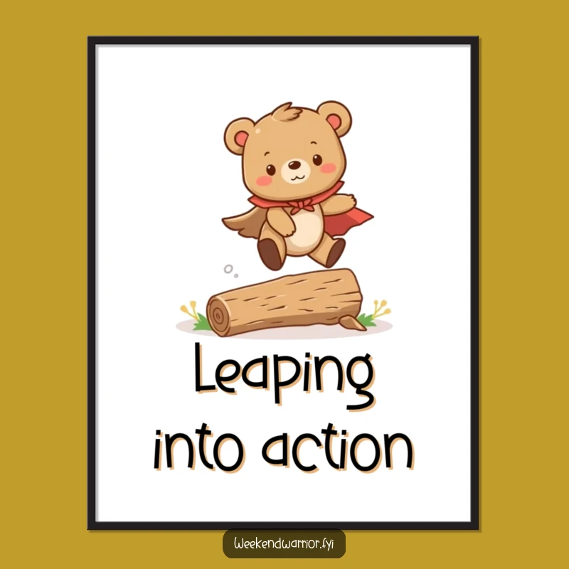 Funny Bear Cub Poster: Cute Hero Leaping Over Logs Wall Art