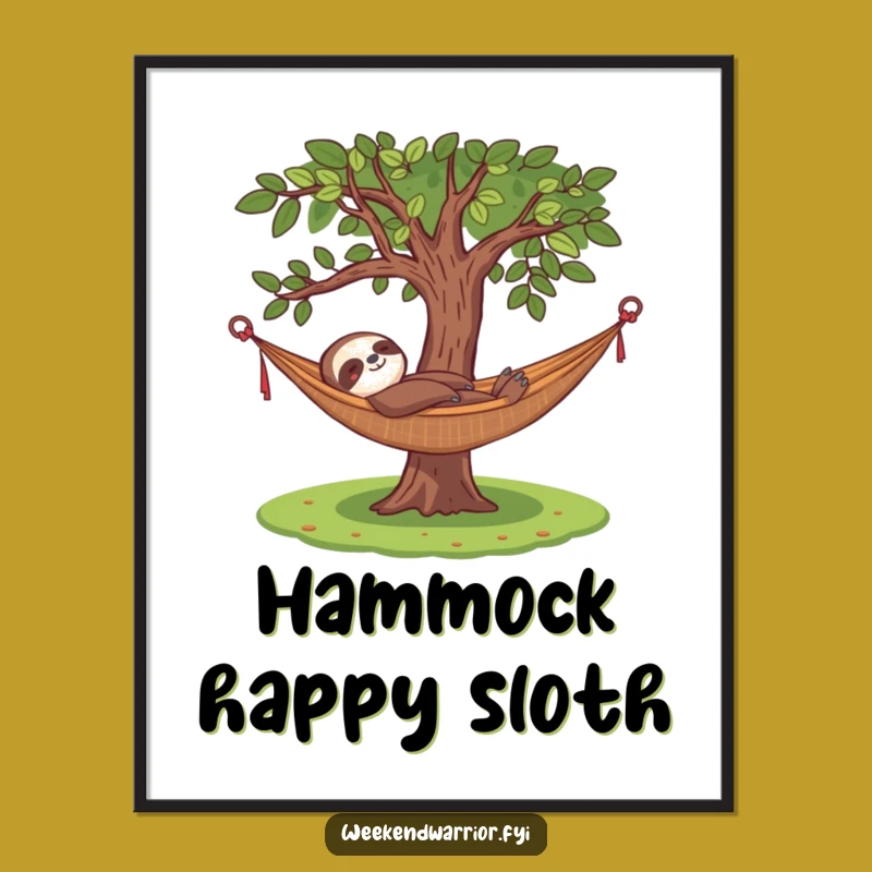 Funny Sloth Hammock Poster: Bring Chill Vibes Indoors Hilariously