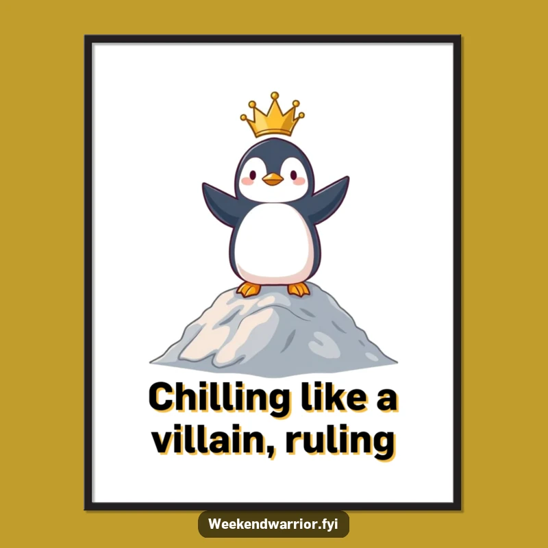 Funny Free Printable Wall Art: Proud Penguin Ruler, Humorous Downloadable Decor for a Statement Piece