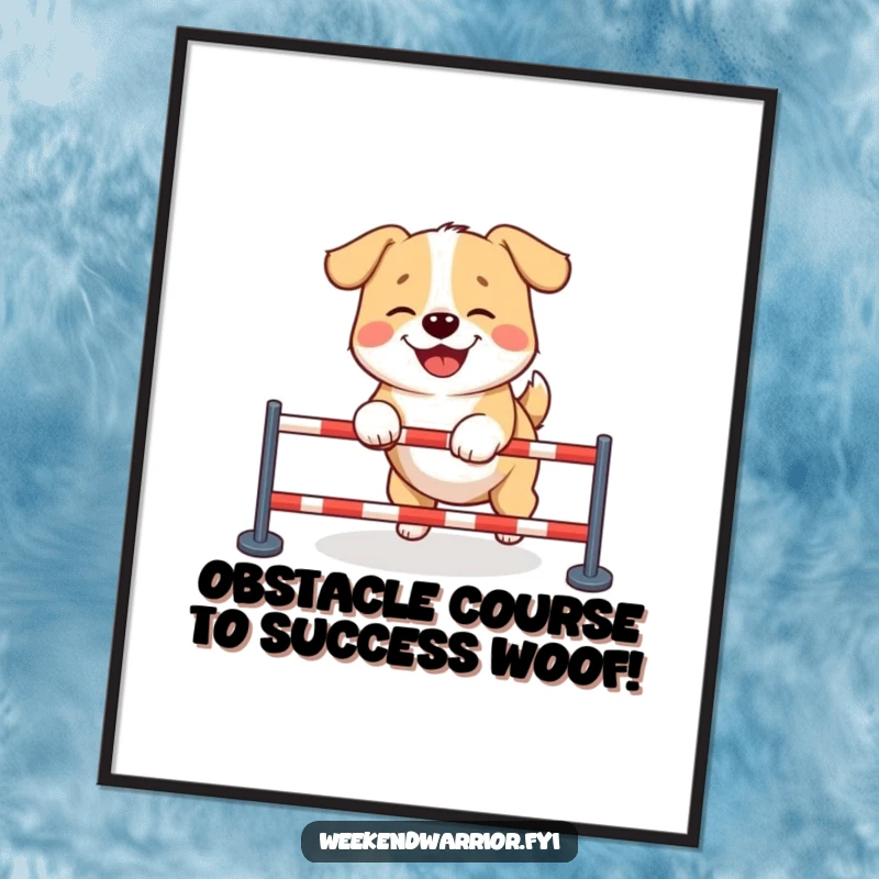 Funny Free Printable Wall Art: A joyful, giggling dog expertly navigates a miniature obstacle course with a huge smile.