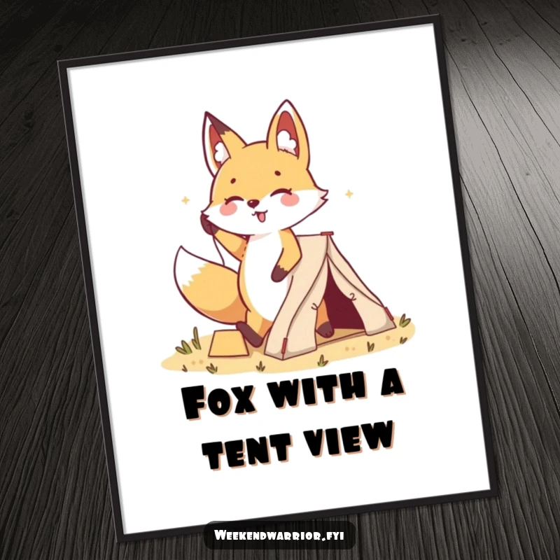 Funny Free Printable Wall Art: Kawaii fox triumphantly setting up a small tent with a cheerful, confident stride, outdoorsy decor.