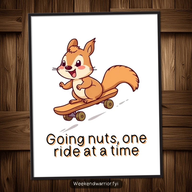 Funny Free Printable Wall Art: Giggling squirrel character zooms downhill on a makeshift wooden skateboard, ready to hang.