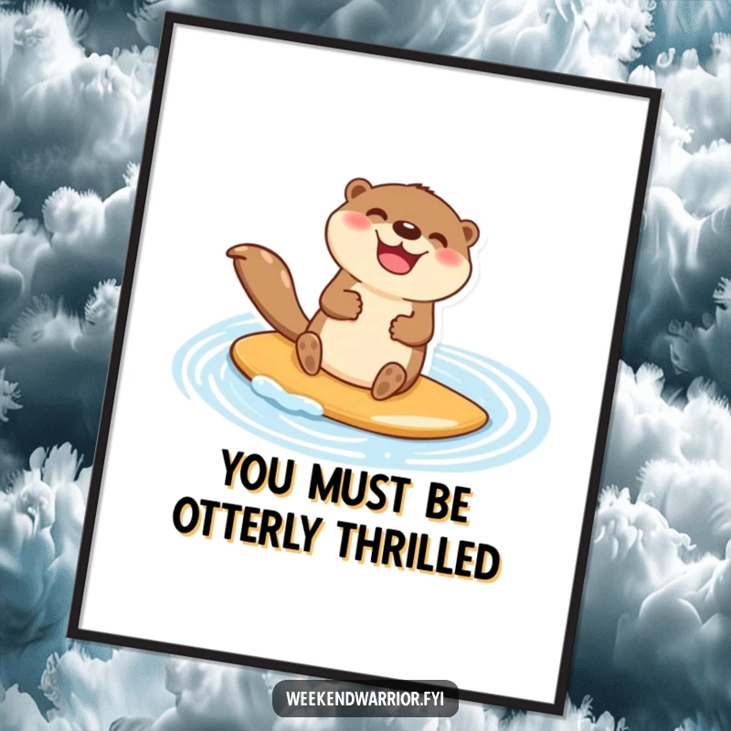Funny Free Printable Wall Art: Happy otter character jubilantly paddleboarding across a shimmering, blue pond, embodying joy.