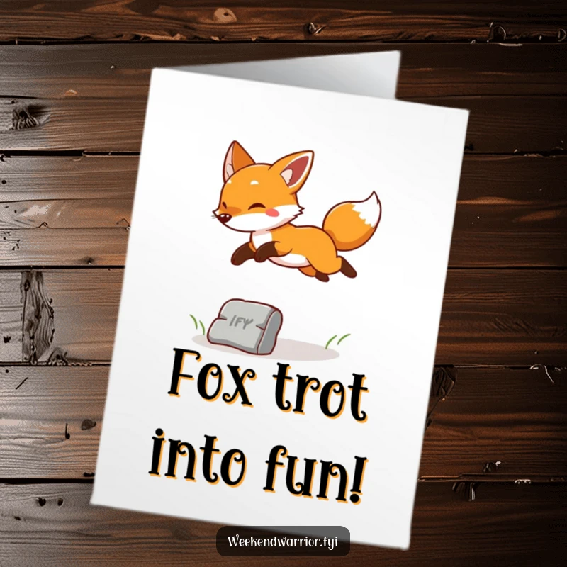Funny Free Printable Birthday Card: a cheerful fox leaping over an obstacle with playful energy, perfect for a fun downloadable gift.