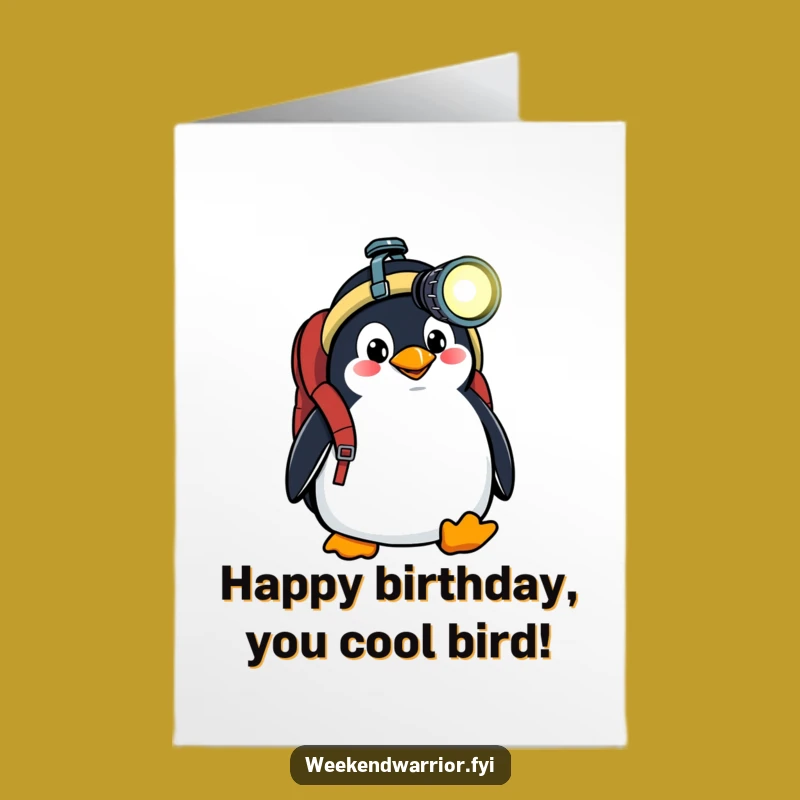Funny Free Printable Birthday Card: Goofy Penguin Adventurer for a Hilarious Happy Birthday Downloadable Gift