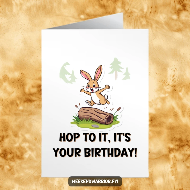 Funny Free Printable Birthday Card: Energetic rabbit leaping over a log on a trail, symbolizing overcoming challenges for a happy birthday, a downloadable gift.