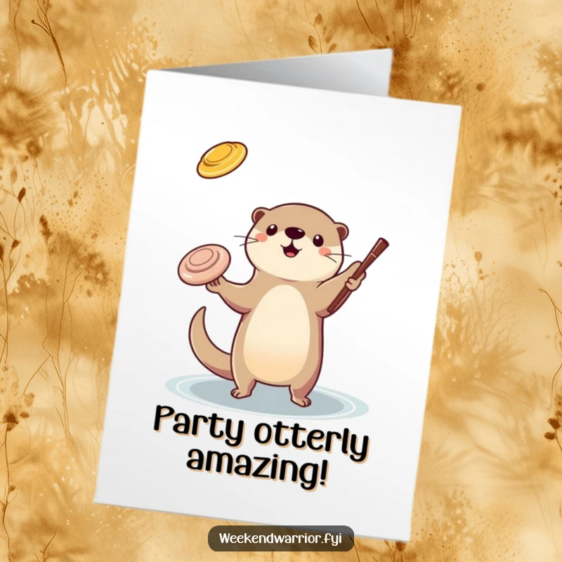 Funny Free Printable Birthday Card: A playful otter skillfully juggles a frisbee and a stick, showing off its amazing talent.