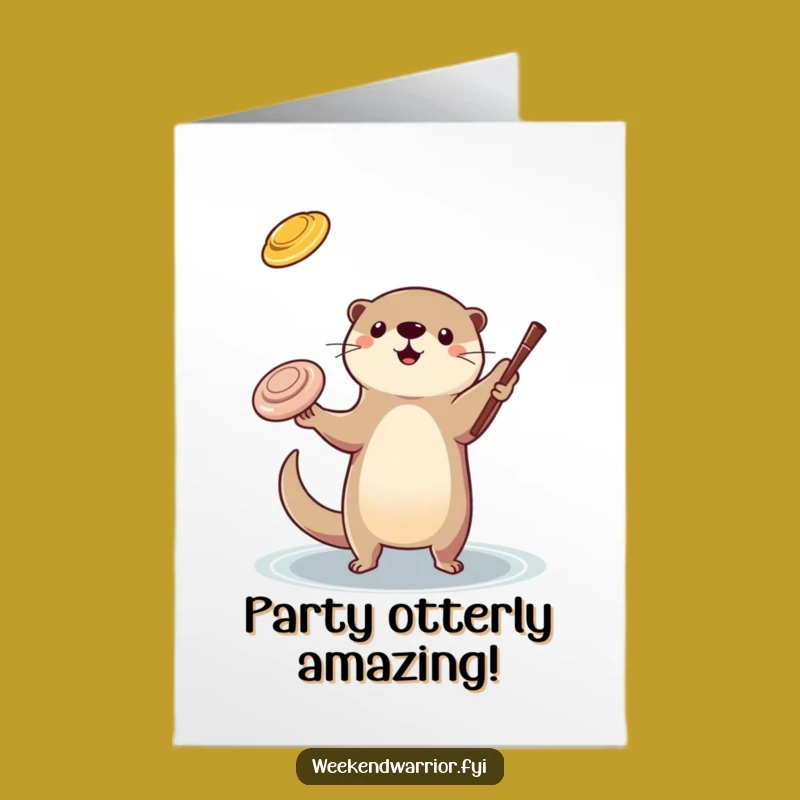 Free Printable Birthday Card: Otter Juggling Fun - Hilarious Downloadable Gift!