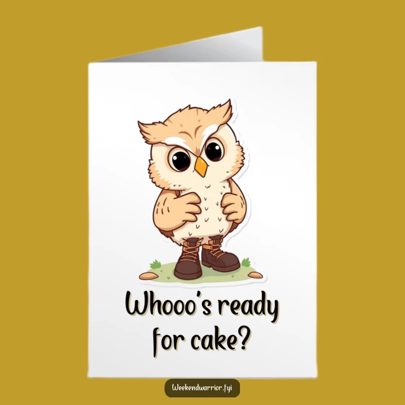 Free Printable Birthday Card: Owl Hiker Ready Funny Downloadable Greeting Gift