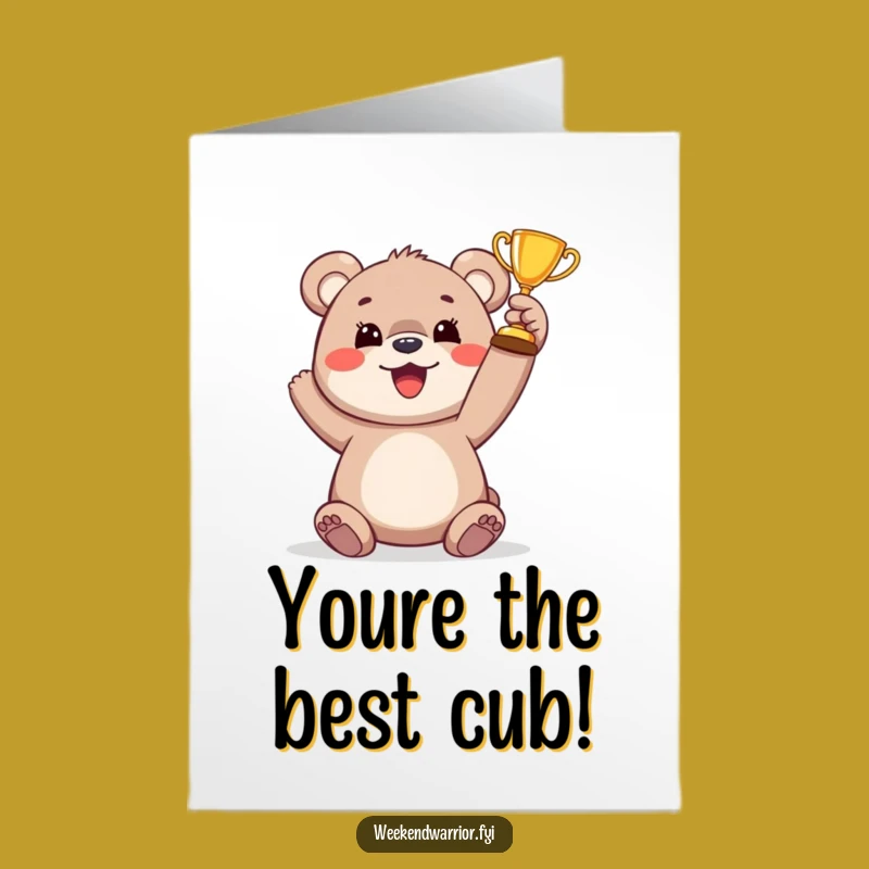 Free Printable Birthday Card: Funny Bear Cub Trophy Winner - Downloadable Gift!