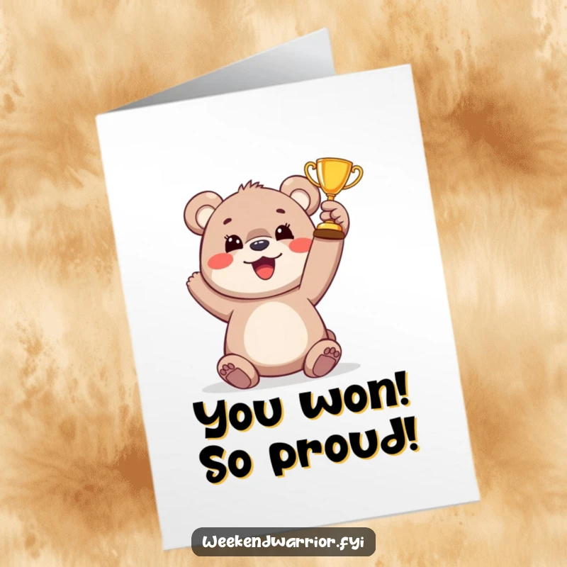 Funny Free Printable Congratulations Card: Cheerful bear cub holding a tiny trophy, symbolizing a grand accomplishment and pure joy.