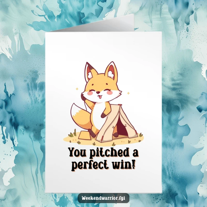 Funny Free Printable Congrats Card: Kawaii fox proudly planting a tent with a cheerful, victorious stride, celebrating success.