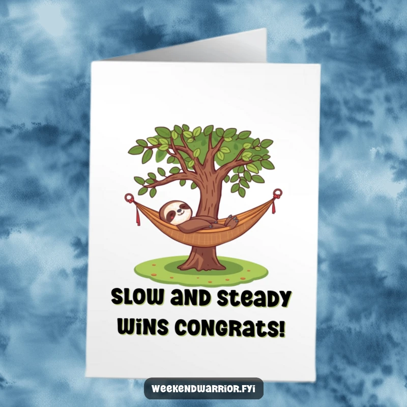 Funny Free Printable Congratulations Card: Content sloth relaxing in a hammock, symbolizing a job well done and well-deserved rest, a great downloadable gift.