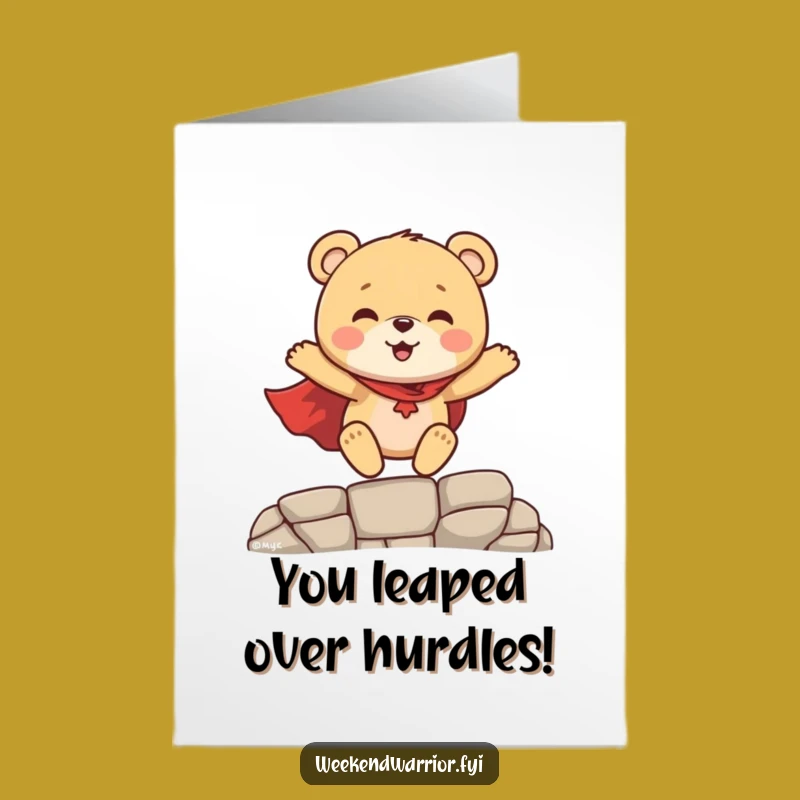 Free Printable Congrats Card: Funny Bear Cub Hero, Hilarious DIY Downloadable Gift