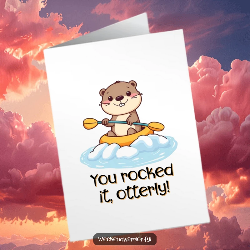 Funny Free Printable Congratulations Card: Smiling Kawaii otter character navigating a mini rapid successfully.