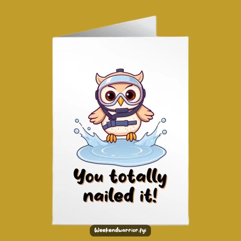 Free Printable Congrats Card: Diving Owl Splashes, Humorous Downloadable