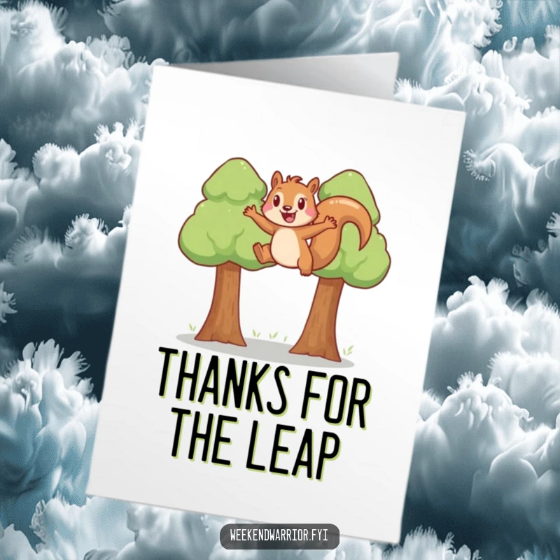 Funny free printable thank you card: A joyful squirrel leaping between trees, symbolizing a quick and enthusiastic thank you.