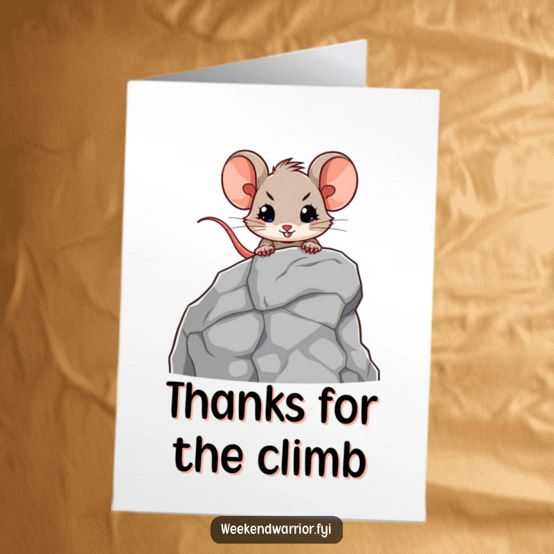 Funny Free Printable Thank You Card: Adventurous mouse scaling a rocky climb, expressing gratitude with humor.