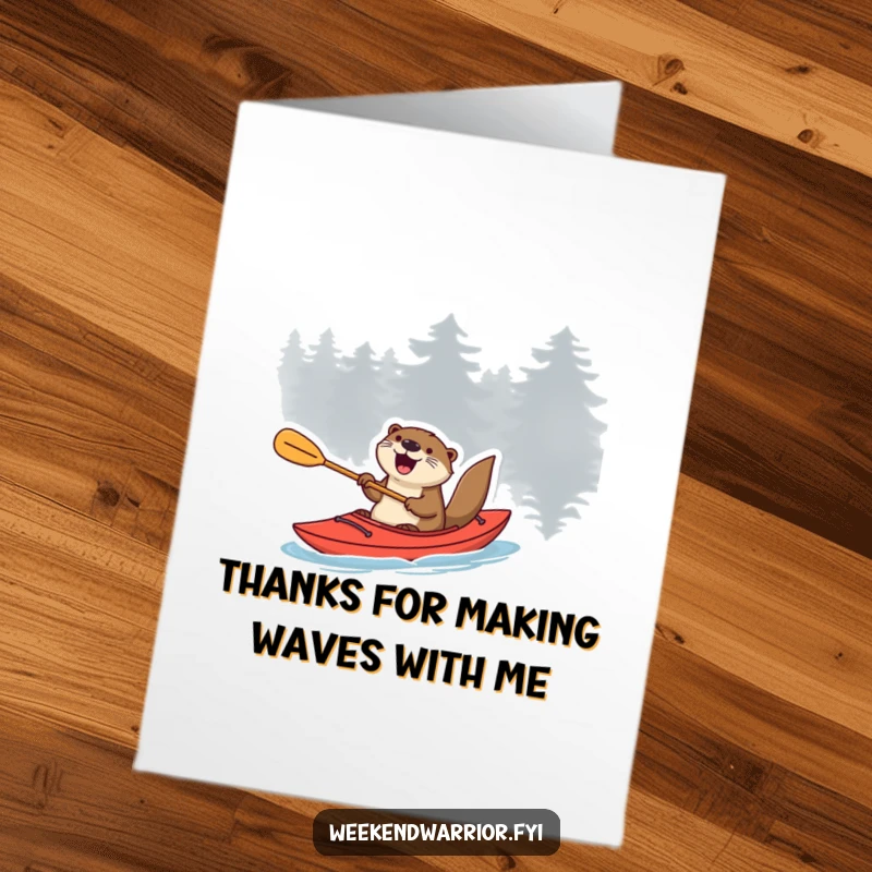 Funny Free Printable Thank You Card: Excited otter in a kayak with a paddle, showing gratitude with watery humor, downloadable art.