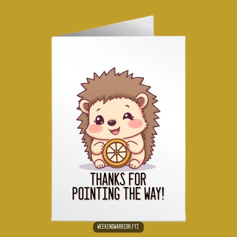Free Printable Thank You Card: Hedgehog Compass Gratitude Funny Downloadable
