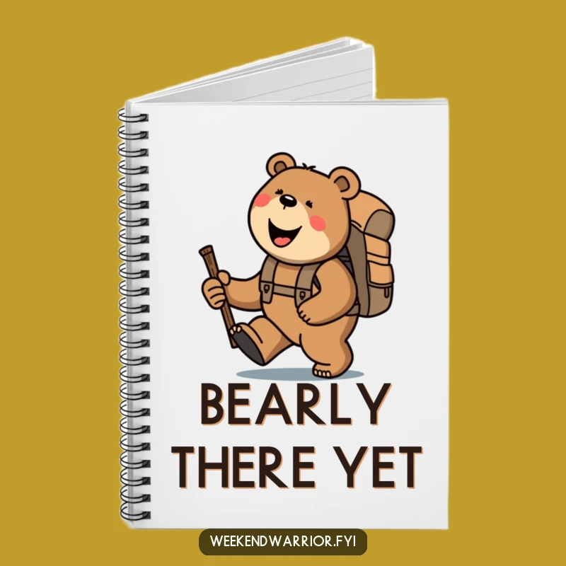 Funny Bear Hiking Notebook: Hilarious Journal for Adventures Gift