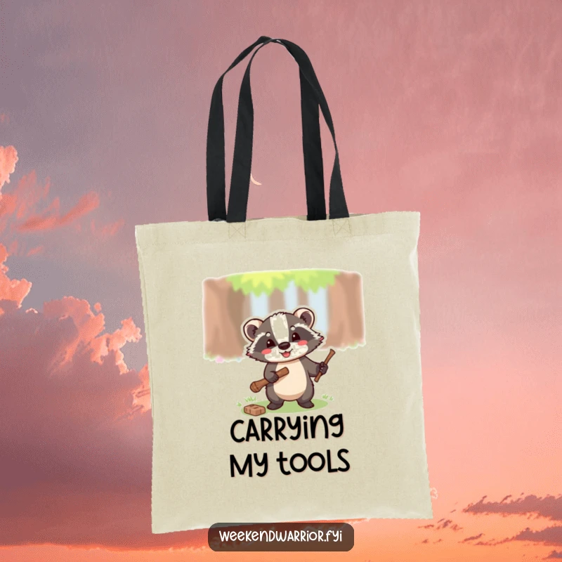 Funny tote bag featuring a happy badger using a small axe to chop a twig, symbolizing strength and utility.